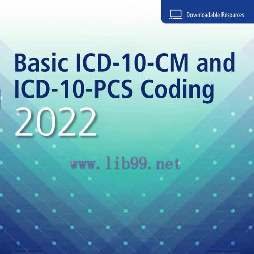 [AME]Basic ICD-10-CM and ICD-10-PCS Coding, 2022, 7th Edition (EPUB)
