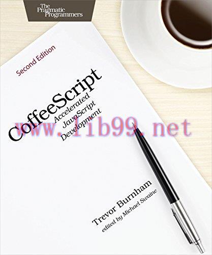 [FOX-Ebook]CoffeeScript: Accelerated JavaScript Development, 2nd Edition