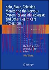 [AME]Koht, Sloan, Toleikis's Monitoring the Nervous System for Anesthesiologists and Other Heal...