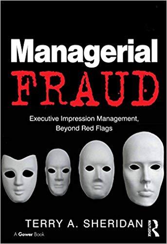 (PDF)Managerial Fraud Executive Impression Management, Beyond Red Flags 1st Edition