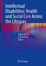 [PDF]Intellectual Disabilities: Health and Social Care Across the Lifespan