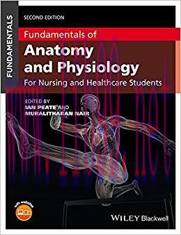 (PDF)Fundamentals of Anatomy and Physiology: For Nursing and Healthcare Students 2nd Edition