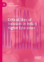 [PDF]Critical Sites of Inclusion in India&rsquo;s Higher Education