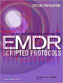 (PDF)Eye Movement Desensitization and Reprocessing (EMDR) Scripted Protocols: Special Populatio...