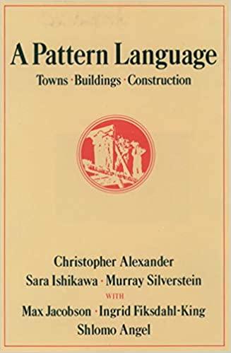 (PDF)A Pattern Language Towns, Buildings, Construction (Center for Environmental Structure Seri...