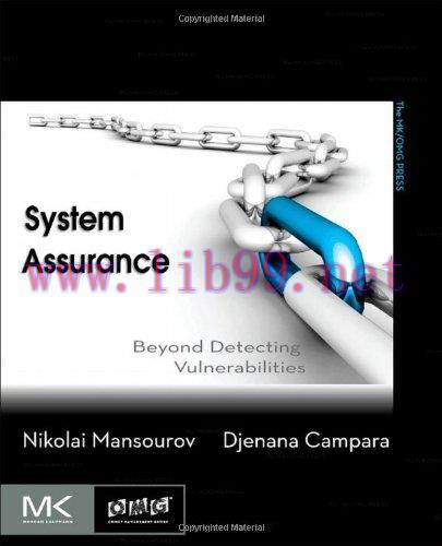 [FOX-Ebook]System Assurance: Beyond Detecting Vulnerabilities