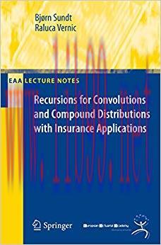 (PDF)Recursions for Convolutions and Compound Distributions with Insurance Applications (EAA Se...
