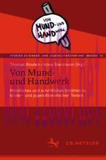 [PDF]Von Mund- und Handwerk: M&uuml;ndliches und schriftliches Erz&auml;hlen in kinder- und jugendliterar...