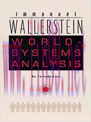World-Systems Analysis: An Introduction (a John Hope Franklin Center Book)