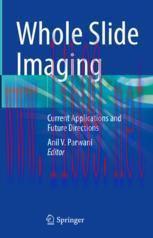 [PDF]Whole Slide Imaging: Current Applications and Future Directions