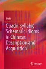 [PDF]Quadri-syllabic Schematic Idioms in Chinese: Description and Acquisition