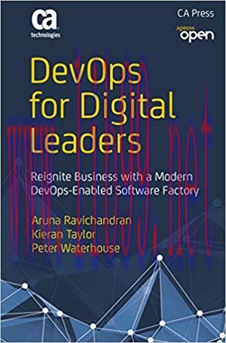 (PDF)DevOps for Digital Leaders: Reignite Business with a Modern DevOps-Enabled Software Factor...