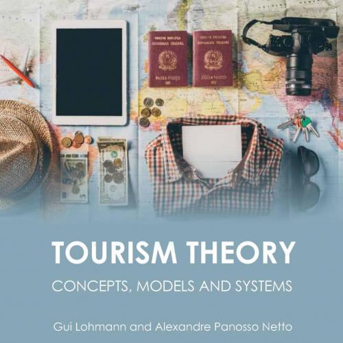 Tourism theory _ concepts, models and systems