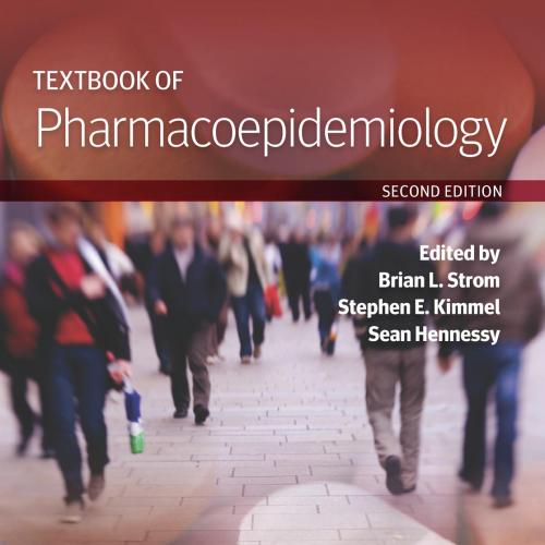 Textbook of Pharmacoepidemiology - Brian L. Strom