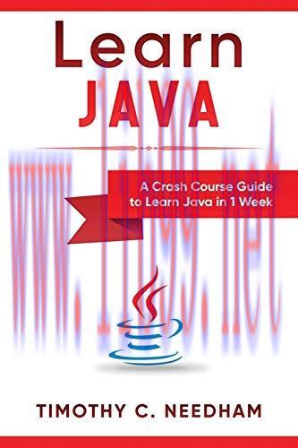 [FOX-Ebook]Learn Java: A Crash Course Guide to Learn Java in 1 Week