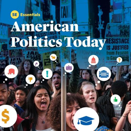 American Politics Today, 5th Fifth Essentials Edition - William T. Bianco & David T. Canon