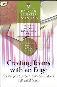 (PDF)Creating Teams With an Edge: The Complete Skill Set to Build Powerful and Influential Team...