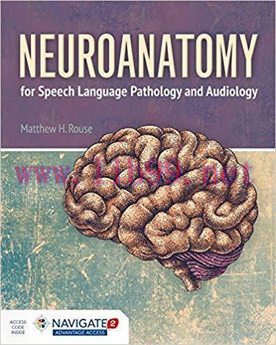 [EPUB]Neuroanatomy for Speech Language Pathology and Audiology