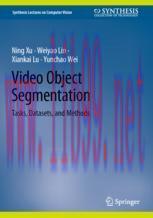[PDF]Video Object Segmentation: Tasks, Datasets, and Methods