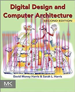 Digital Design and Computer Architecture 2nd Edition,