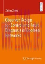 [PDF]Observer Design for Control and Fault Diagnosis of Boolean Networks