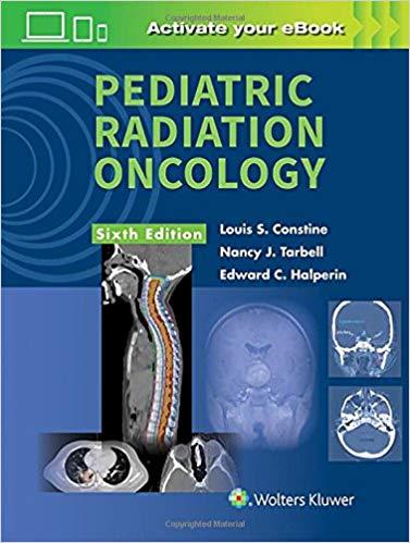 Pediatric Radiation Oncology，6th Edition