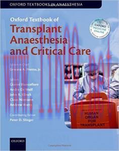 [AME]Oxford Textbook of Transplant Anaesthesia and Critical Care (Oxford Textbook in Anaesthesi...