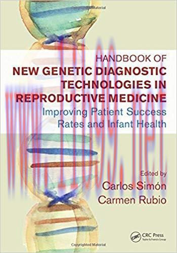 [PDF]Handbook of New Genetic Diagnostic Technologies in Reproductive