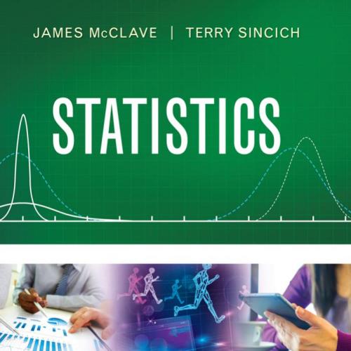 Statistics 13th Edition by James T. McClave
