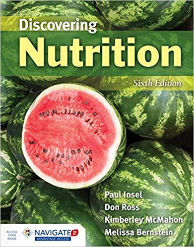 Discovering Nutrition, 6th Edition [Paul Insel]