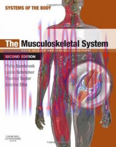 [AME]The Musculoskeletal System: Systems of the Body Series, 2e (Original PDF)