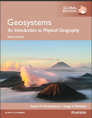 （TB）Geosystems An Introduction to Physical Geography, 9th Global Edition by Robert Christophers...