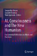 [PDF]AI, Consciousness and The New Humanism: Fundamental Reflections on Minds and Machines
