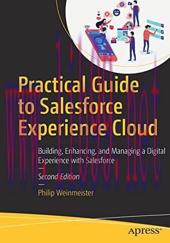 [FOX-Ebook]Practical Guide to Salesforce Experience Cloud: Building, Enhancing, and Managing a ...