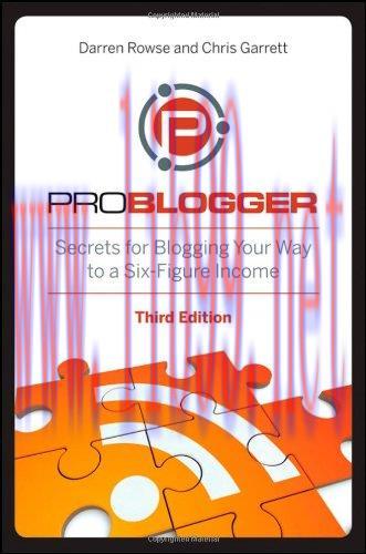 [FOX-Ebook]ProBlogger: Secrets for Blogging Your Way to a Six-Figure Income, 3rd Edition