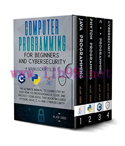 [FOX-Ebook]Computer Programming for Beginners and Cybersecurity: The Ultimate Manual to Learn s...