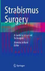 [PDF]Strabismus Surgery: A Guide to Advanced Techniques