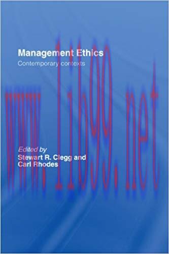 (PDF)Management Ethics: Contemporary Contexts 1st Edition