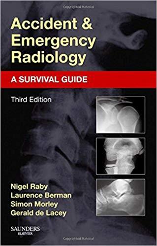 Accident and Emergency Radiology - A Survival Guide, 3e
