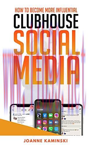 [FOX-Ebook]Clubhouse Social Media: How to Become More Influential