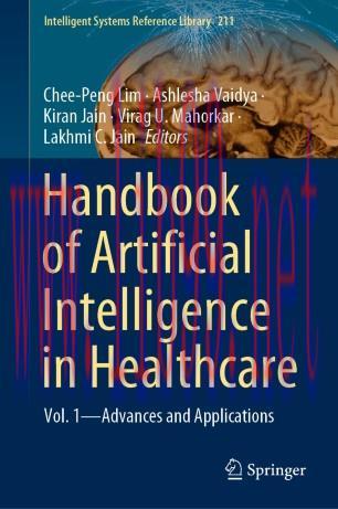Handbook of Artificial Intelligence in Healthcare