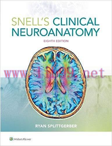 [PDF]Snell&rsquo;s Clinical Neuroanatomy, 8th Edition
