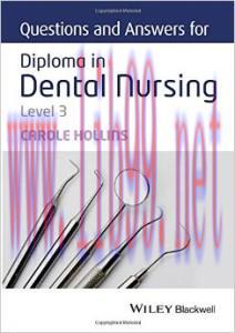 [AME]Questions and Answers for Diploma in Dental Nursing, Level 3
