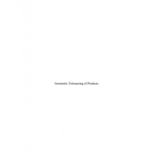 Geometric Tolerancing of Products