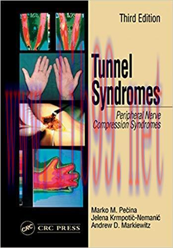 (PDF)Tunnel Syndromes: Peripheral Nerve Compression Syndromes 3rd Edition