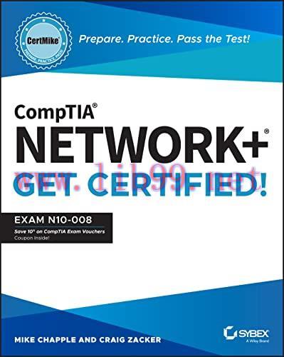 [FOX-Ebook]CompTIA Network+ CertMike: Prepare. Practice. Pass the Test! Get Certified!: Exam N1...