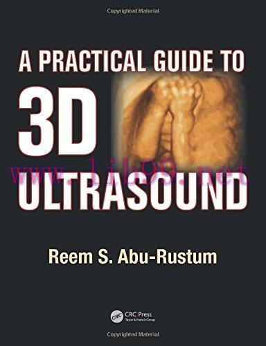[FOX-Ebook]A Practical Guide to 3D Ultrasound