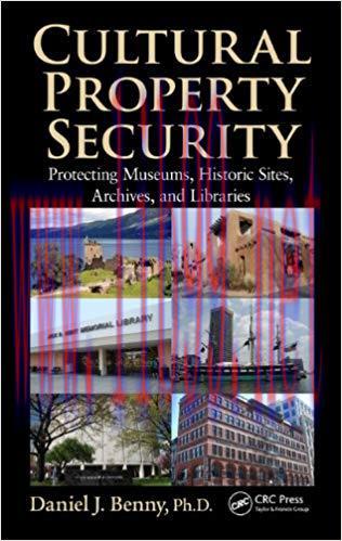 (PDF)Cultural Property Security: Protecting Museums, Historic Sites, Archives, and Libraries 1s...