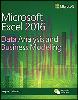 Microsoft Excel Data Analysis and Business Modeling 5th Edition,