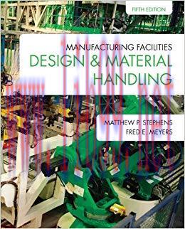 (PDF)Manufacturing Facilities Design & Material Handling 5th Edition